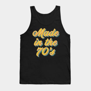 Made In The 70's Tank Top